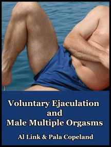 Belly reccomend Voluntary ejaculation and male multiple orgasm