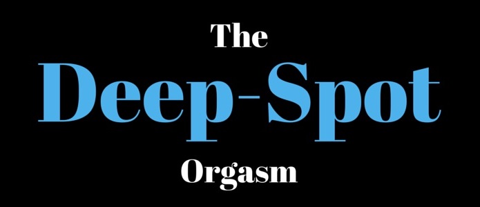 Achieve deep vaginal orgasm