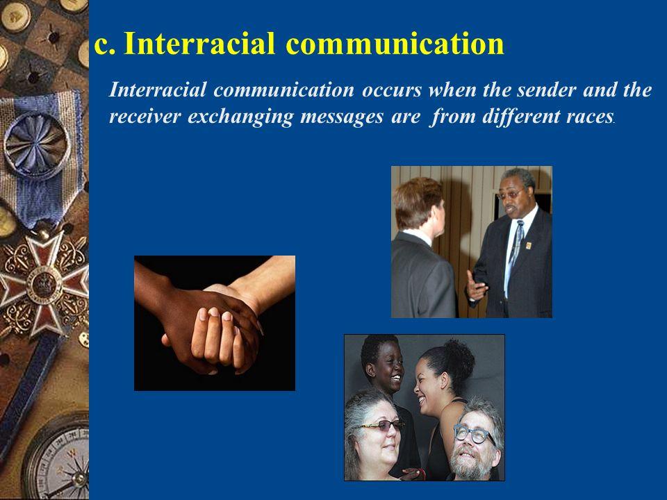 Rooster reccomend Interethnic and interracial communication