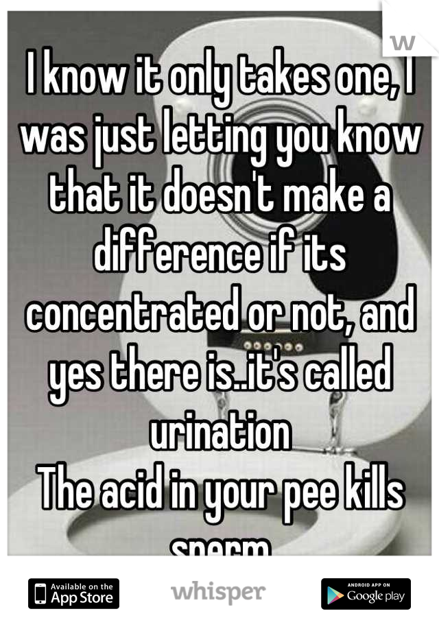 Peeing kills sperm