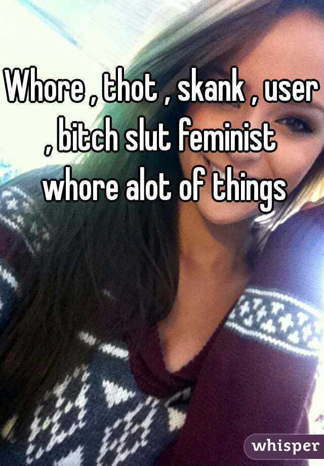 Orbit reccomend Slut skank whore bitch