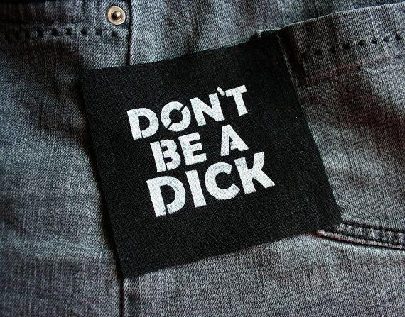 Shirt patches asshole dick