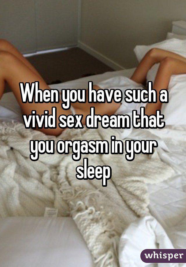 Red H. reccomend Orgasm in your sleep