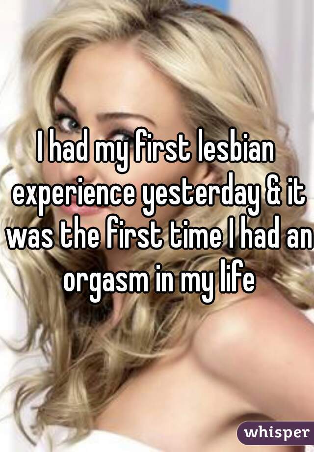 Experience first lesbian time