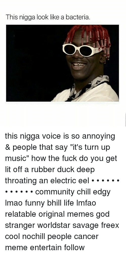 Nigga deep throat