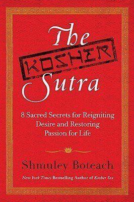 The Kosher Sutra By Rabbi Shmuley Naked Girls 18+ 2018